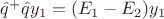 $\hat{q}^{+}\hat{q}y_1=(E_1-E_2)y_1$