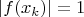 $$|f(x_k)| = 1$$