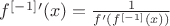 $f^{[-1]}'(x)=\frac{1}{f'(f^{[-1]}(x))}$