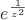 $e^\frac{1}{z^2}$