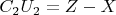 $C_2U_2=Z-X$