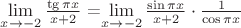 $\lim\limits_{x\to -2 } \frac {\tg\pi x}{x+2} $ =\lim\limits_{x\to -2 } \frac {\sin \pi x}{x+2}  \cdot \frac {1}{\cos \pi x}$