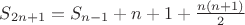 $S_{2n+1} = S_{n-1} + n + 1 +\frac{n(n+1)}{2} $