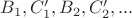 $B_1, C_1', B_2, C_2',...$ $B_1, C_1', B_2, C_2',...$