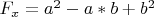 $F_x = a^2 -a*b +b^2$