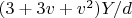 $(3 + 3 v + v^2) Y/d$
