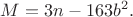 $\displaystyle M=3n-163b^2.$
