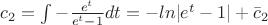 $c_2=\int -\frac{e^t}{e^t-1}dt=-ln|e^t-1|+\bar c_2$