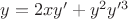 $y = 2xy'+y^2y'^3$ $y = 2xy'+y^2y'^3$
