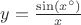 $y =\frac{\sin (x^\circ)}{x}$