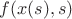 $f(x(s),s)$