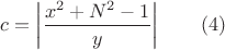 $c=\left|\dfrac{x^2+N^2-1}{y}\right|\qquad(4)$