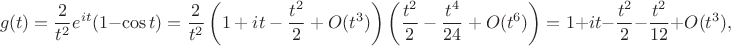 $$g(t)=\frac2{t^2}e^{it}(1-\cos t)=\frac2{t^2}\left(1+it-\frac{t^2}2+O(t^3)\right)\left(\frac{t^2}2-\frac{t^4}{24}+O(t^6)\right)=1+it-\frac{t^2}2-\frac{t^2}{12}+O(t^3),$$