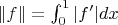 $\|f\|=\int_0^1|f'|dx$