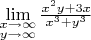 $\lim\limits_{\substack{x\to \infty\\y\to \infty}}\frac{x^2y+3x}{x^3+y^3}