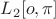 $L_2[o, \pi]$