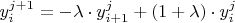 $y^{j+1}_{i} = - \lambda \cdot y^{j}_{i+1}+(1+\lambda) \cdot y^{j}_{i}$
