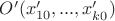 $O'(x'_{10},...,x'_{k0})$