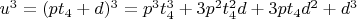 $u^3=(pt_4+d)^3=p^3t_4^3+3p^2t_4^2d+3pt_4d^2+d^3$