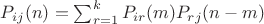 $P_{ij}(n)=\sum_{r=1}^{k}P_{ir}(m)P_{rj}(n-m)$