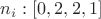 $n_i: [0, 2, 2, 1]$