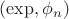 $(\exp,\phi_n)$