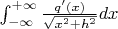 $\int_{-\infty}^{+\infty}\frac{q'(x)}{\sqrt{x^2+h^2}}dx$