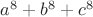 $a^8+b^8+c^8$