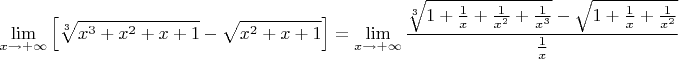 $$\lim\limits_{x\to+\infty}\left[\sqrt[3]{x^3+x^2+x+1}-\sqrt{x^2+x+1}\right]=\lim\limits_{x\to+\infty}\frac{\sqrt[3]{1+\frac{1}{x}+\frac{1}{x^2}+\frac{1}{x^3}}-\sqrt{1+\frac{1}{x}+\frac{1}{x^2}}}{\frac{1}{x}}$$