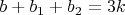 $b+b_1+b_2=3k$