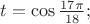 $t = \cos \frac {17\pi}{18} ;$