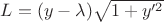 $L=(y-\lambda)\sqrt{1+y'^2}$