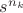 $s^{n_k}$