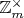 $\mathbb{Z}_m^\times$