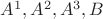 $A^1,A^2,A^3,B$