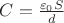 $C = \frac{\varepsilon_0 S}{d}$