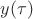 $y( \tau)$