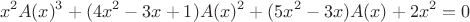 $$x^2A(x)^3 + (4x^2-3x+1)A(x)^2 + (5x^2-3x)A(x) + 2x^2=0$$