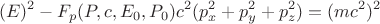 $$(E)^2-F_p(P,c,E_0,P_0)c^2(p_x^2+p_y^2+p_z^2)=(mc^2)^2$$