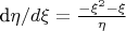 d\eta / d\xi =\frac{-\xi ^2-\xi }{\eta }