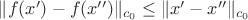 $\|f(x')-f(x'')\|_{c_0}\le \|x'-x''\|_{c_0}$