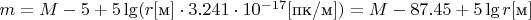 $m=M-5+5\lg(r[\text{м}]\cdot3.241\cdot10^{-17}[\text{пк/м}])=M-87.45+5\lg r[\text{м}]$