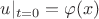 $u|_{t=0}=\varphi(x)$