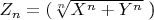 $ Z _n=($\sqrt[n]{X^n+Y^n}$ )  $