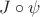 $J\circ\psi$