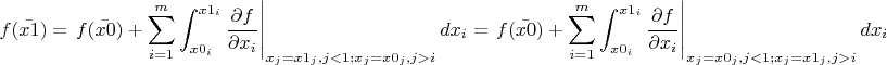 $$ f(\bar{x1})=\left. f(\bar{x0})+\sum_{i=1}^m \int_{x0_i}^{x1_i} \frac{\partial f}{\partial x_i}\right| _{x_j=x1_j,j<1;x_j=x0_j,j>i} d x_i=\left. f(\bar{x0})+\sum_{i=1}^m \int_{x0_i}^{x1_i} \frac{\partial f}{\partial x_i}\right| _{x_j=x0_j,j<1;x_j=x1_j,j>i} d x_i  $$