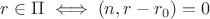 $r\in \Pi \iff (n, r-r_0)=0$