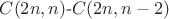 $C(2n,n)$-$C(2n,n-2)