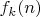 $f_k(n)$