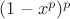 $(1-x^p)^p$